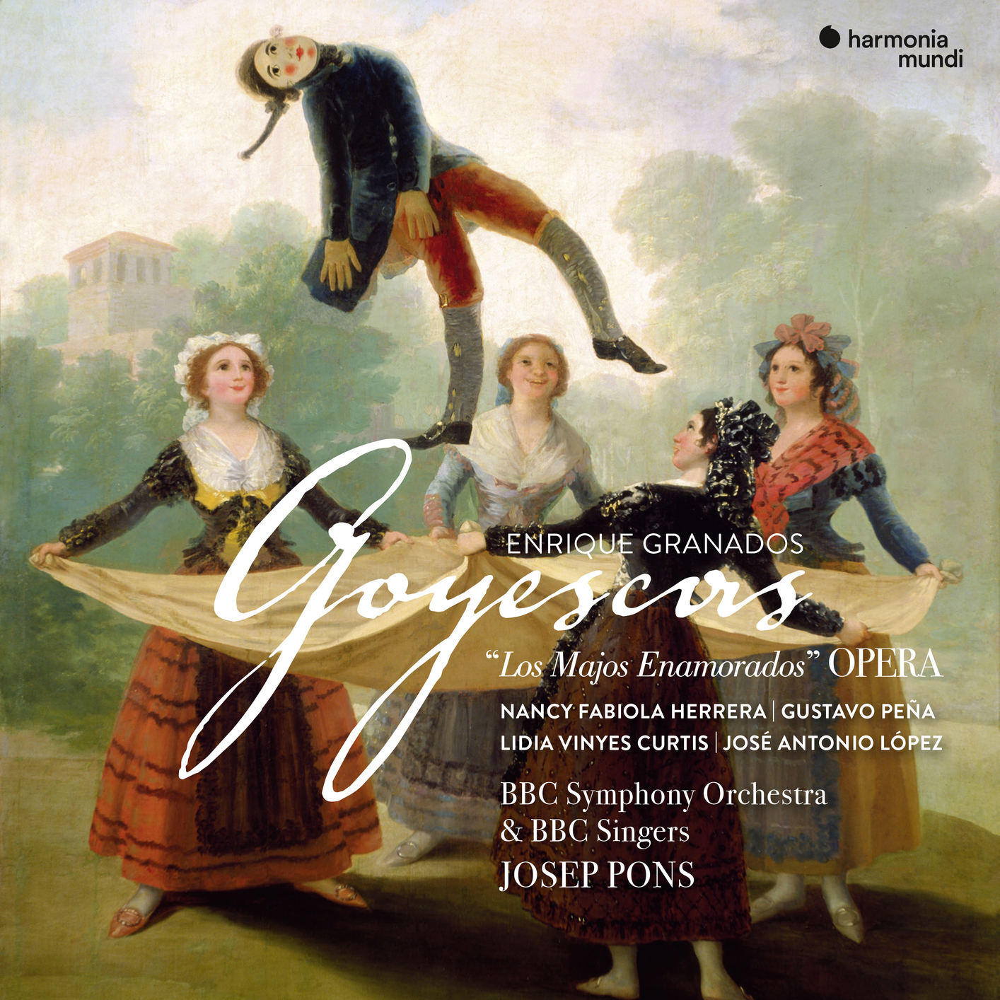 Josep Pons, BBC Singers & BBC Symphony Orchestra – Granados: Goyescas (Live) (2019) [FLAC 24bit/48kHz]