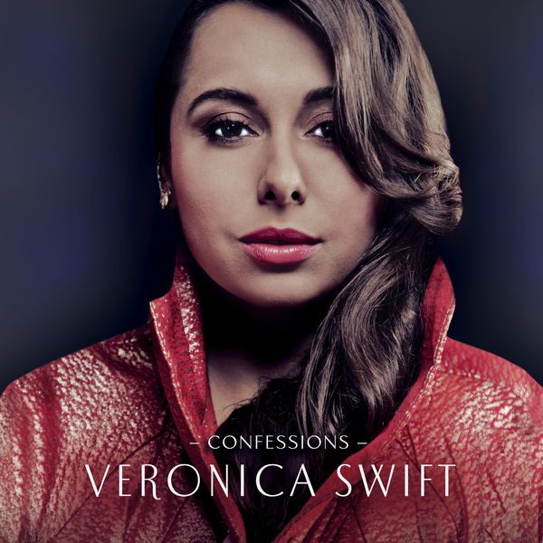 Veronica Swift - Confessions (2019) [FLAC 24bit/96kHz]