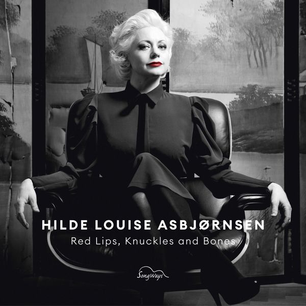 Hilde Louise Asbjornsen - Red Lips, Knuckles and Bones (2019) [FLAC 24bit/44,1kHz]