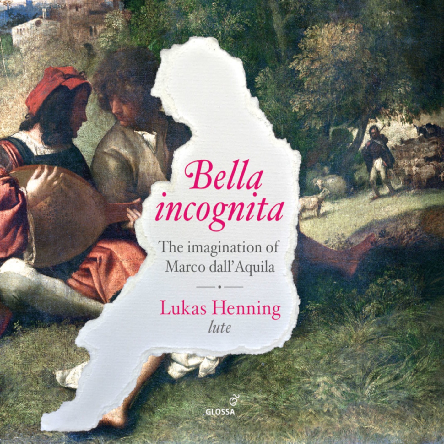 Lukas Henning – Bella Incognita: The Imagination of Marco dall’Aquila (2019) [FLAC 24bit/96kHz]