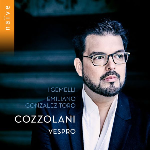 I Gemelli, Emiliano Gonzalez Toro - Cozzolani: Vespro (2019) [FLAC 24bit/96kHz]