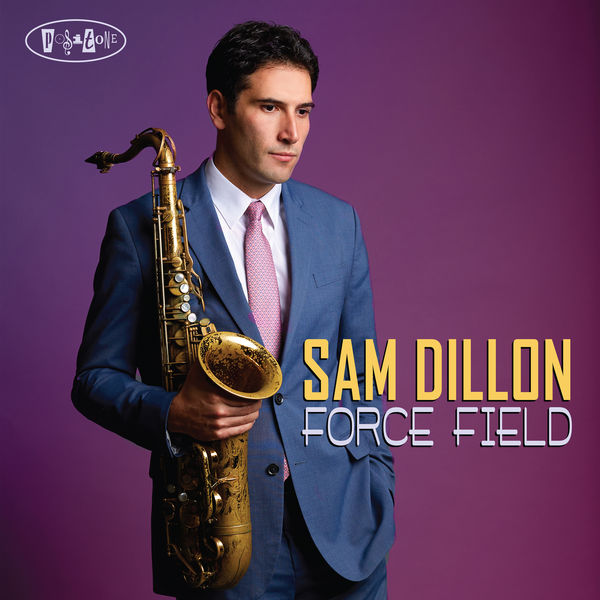 Sam Dillon - Force Field (2019) [FLAC 24bit/88,2kHz]