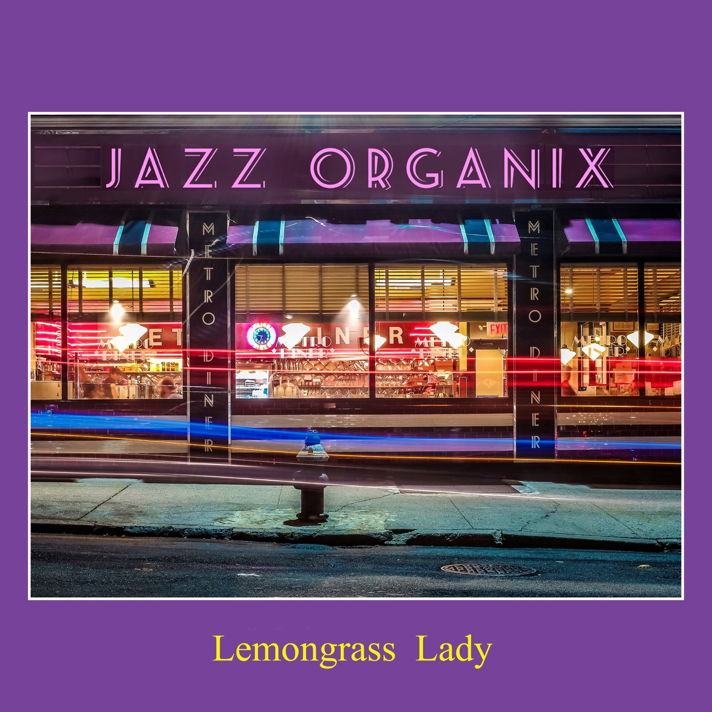 Jazz Organix – Lemongrass Lady (2019) [FLAC 24bit/96kHz]