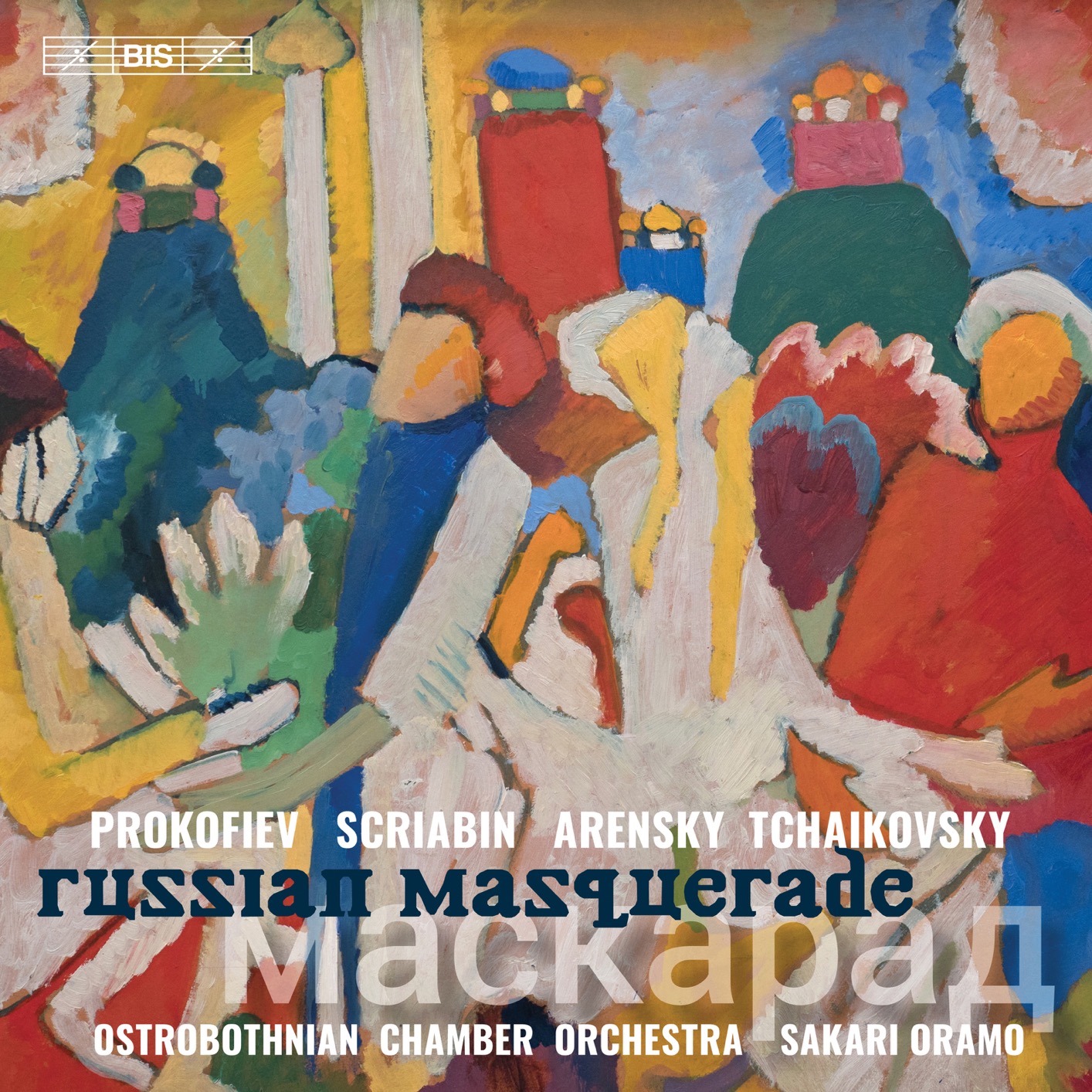 Ostrobothnian Chamber Orchestra & Sakari Oramo – Russian Masquerade (2019) [FLAC 24bit/96kHz]