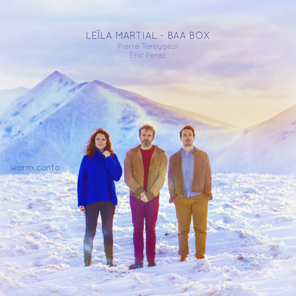 Leila Martial & BAA BOX – Warm Canto (2019) [FLAC 24bit/48kHz]