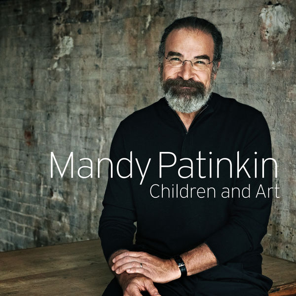 Mandy Patinkin - Children and Art (2019) [FLAC 24bit/48kHz]