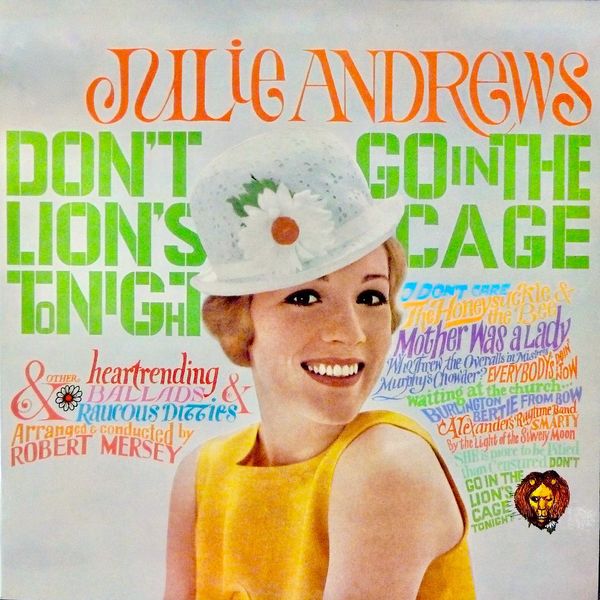 Julie Andrews - Don’t Go In The Lion’s Cage Tonight! (Remastered) (2019) [FLAC 24bit/44,1kHz]