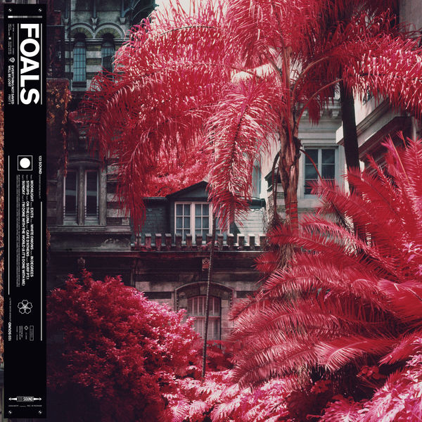 Foals - Everything Not Saved Will Be Lost, Part 1 (2019) [FLAC 24bit/44,1kHz]