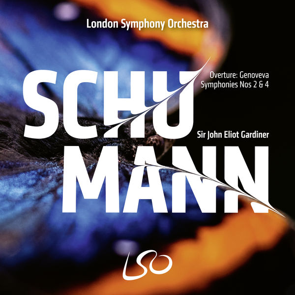 London Symphony Orchestra & Sir John Eliot Gardiner – Schumann: Symphonies Nos. 2 & 4 (2019) [FLAC 24bit/96kHz]