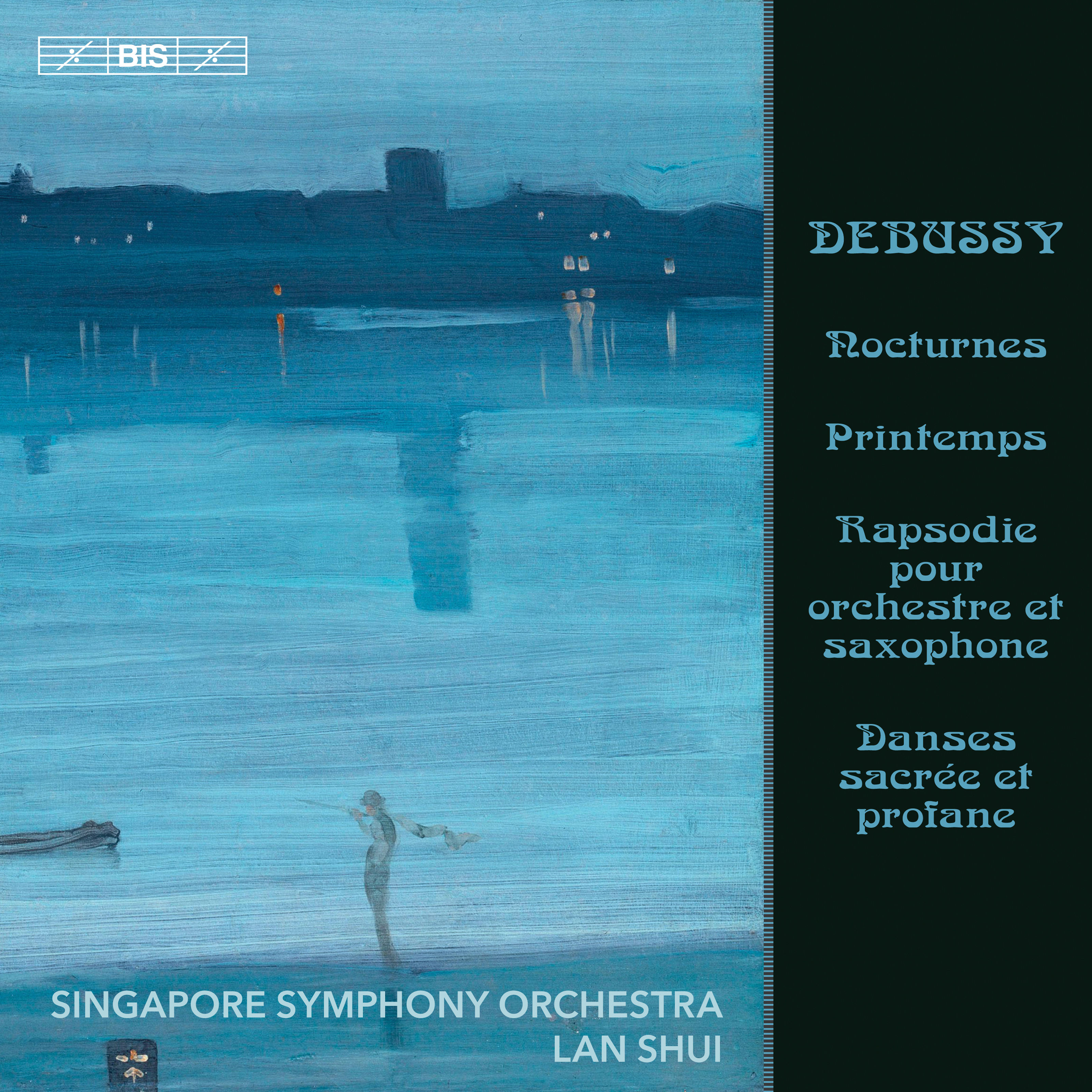 Singapore Symphony Orchestra & Lan Shui – Debussy: Nocturnes, L. 91 & Other Orchestral Works (2019) [FLAC 24bit/96kHz]