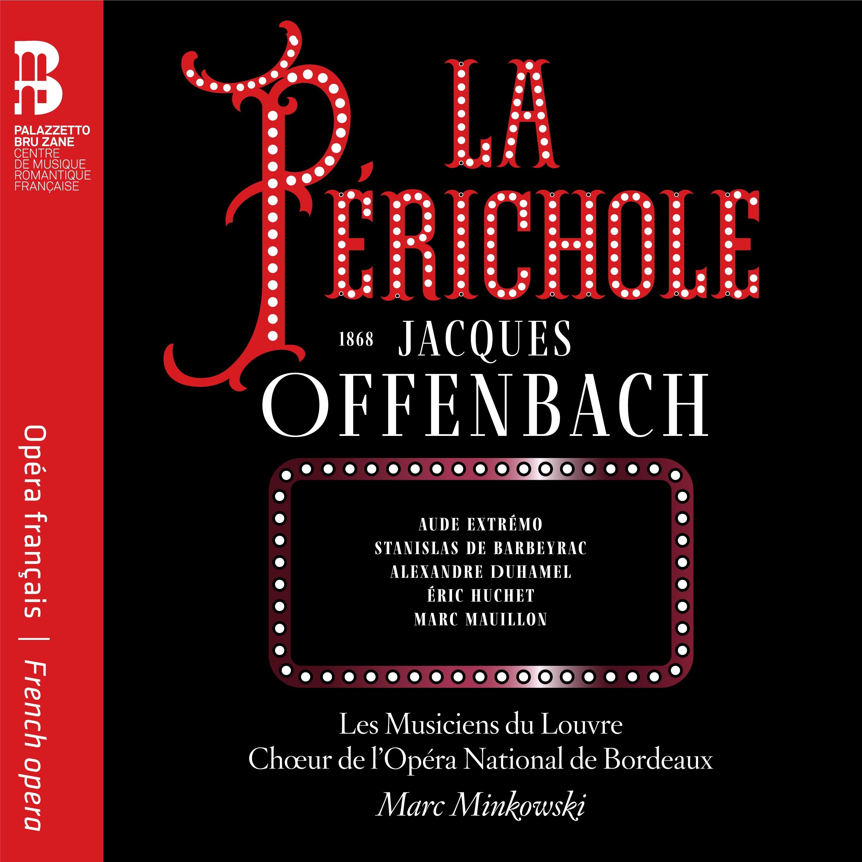 Les Musiciens du Louvre - Offenbach: La Perichole (2019) [FLAC 24bit/96kHz]