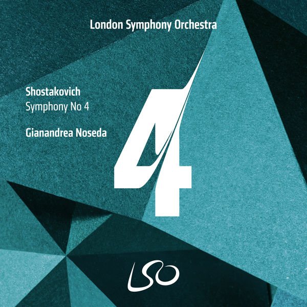London Symphony Orchestra & Gianandrea Noseda – Shostakovich: Symphony No. 4 (2019) [FLAC 24bit/96kHz]