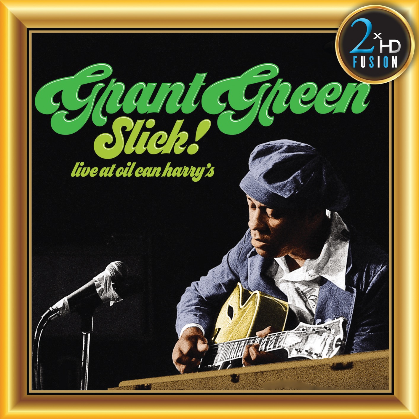 Grant Green - Grant Green, Slick! Live at Oil Can Harry’s (Remastered) (2019) [FLAC 24bit/192kHz]