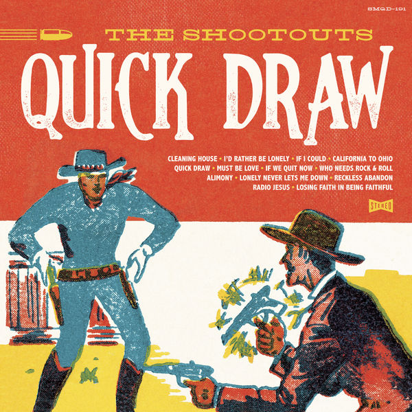 The Shootouts – Quick Draw (2019) [FLAC 24bit/96kHz]