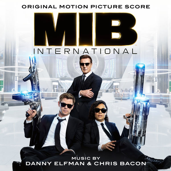 Danny Elfman & Chris Bacon – Men in Black: International (Original Motion Picture Score) (2019) [FLAC 24bit/96kHz]