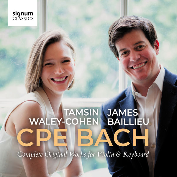 Tamsin Waley-Cohen & James Baillieu - CPE Bach: Complete Original Works for Violin & Keyboard (2019) [FLAC 24bit/96kHz]