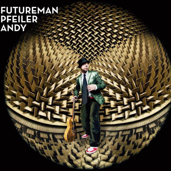 Andy Pfeiler – Futureman (2014) [FLAC 24bit/44,1kHz]
