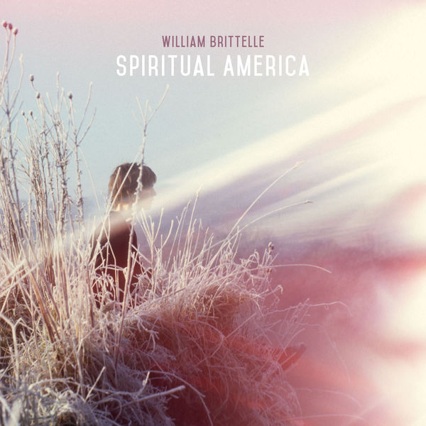 William Brittelle – Spiritual America (2019) [FLAC 24bit/96kHz]