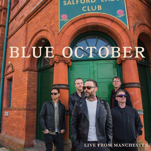 Blue October – Live from Manchester (2019) [FLAC 24bit/44,1kHz]