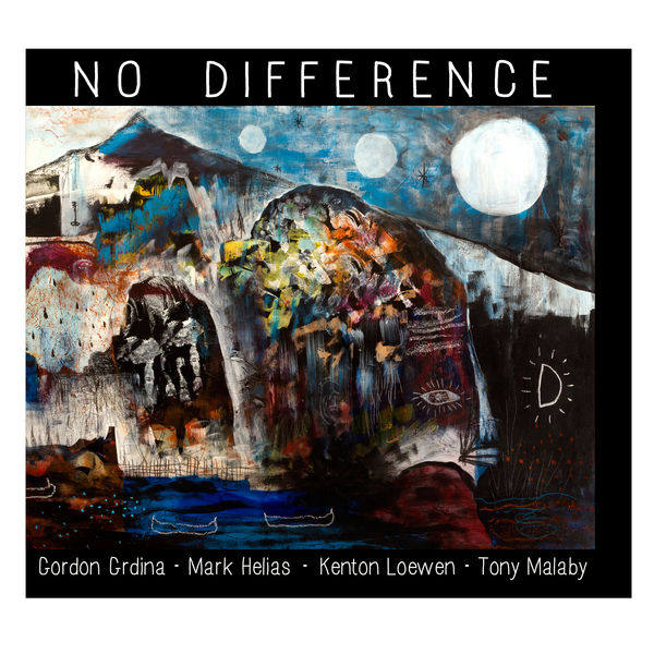 Gordon Grdina – No Difference (2015) [FLAC 24bit/88,2kHz]