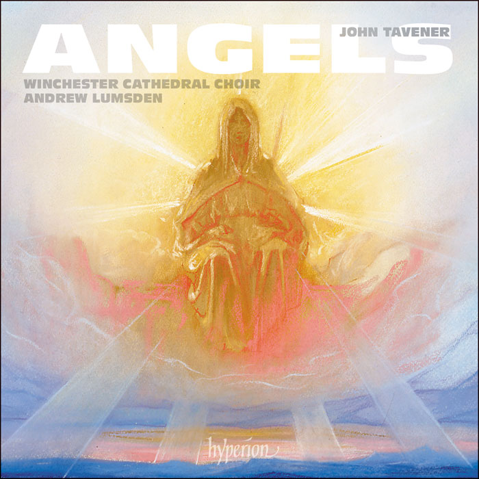 Winchester Cathedral Choir & Andrew Lumsden – Sir John Tavener: Angels (2019) [FLAC 24bit/96kHz]