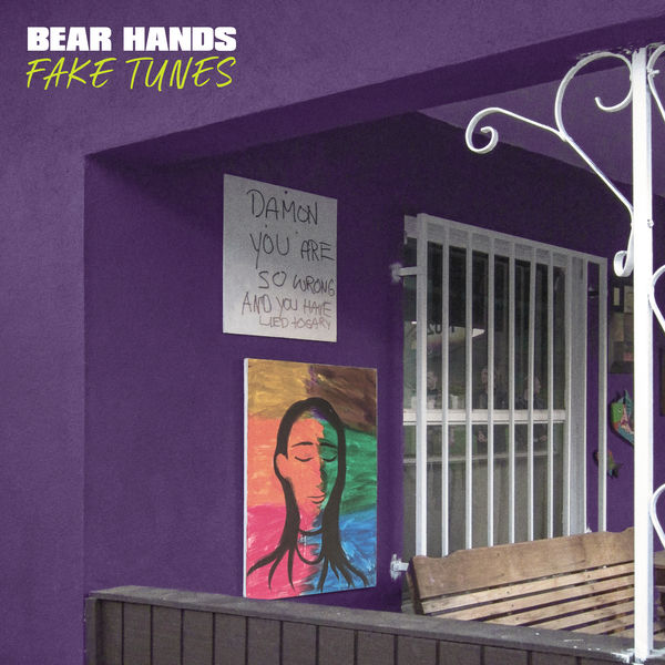 Bear Hands – Fake Tunes (2019) [FLAC 24bit/48kHz]