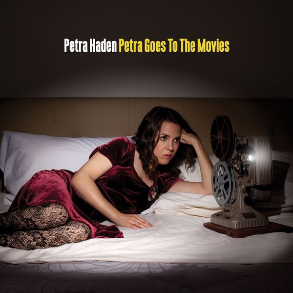 Petra Haden – Petra Goes To The Movies (2013) [FLAC 24bit/44,1kHz]