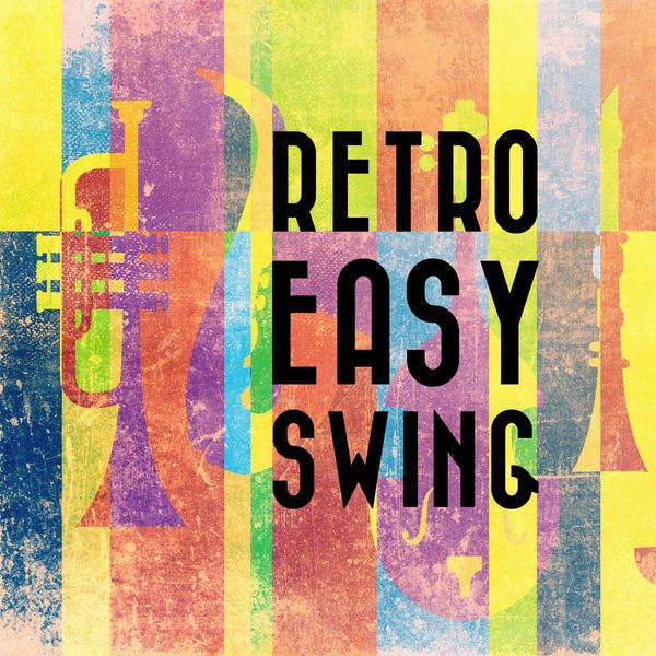 Various Artists - Retro Easy Swing (2019) [FLAC 24bit/48kHz]