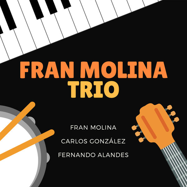 Fran Molina – Fran Molina Trio (2019) [FLAC 24bit/44,1kHz]