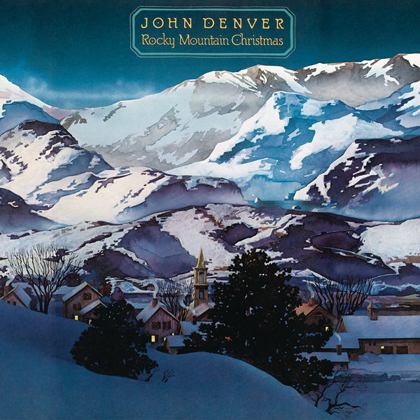 John Denver - Rocky Mountain Christmas (Remastered) (1975/2019) [FLAC 24bit/96kHz]
