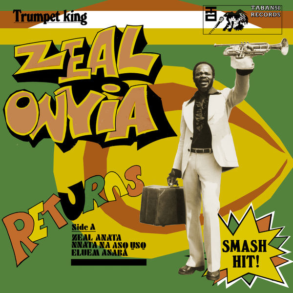 Zeal Onyia – Trumpet King Zeal Onyia Returns (2019) [FLAC 24bit/44,1kHz]