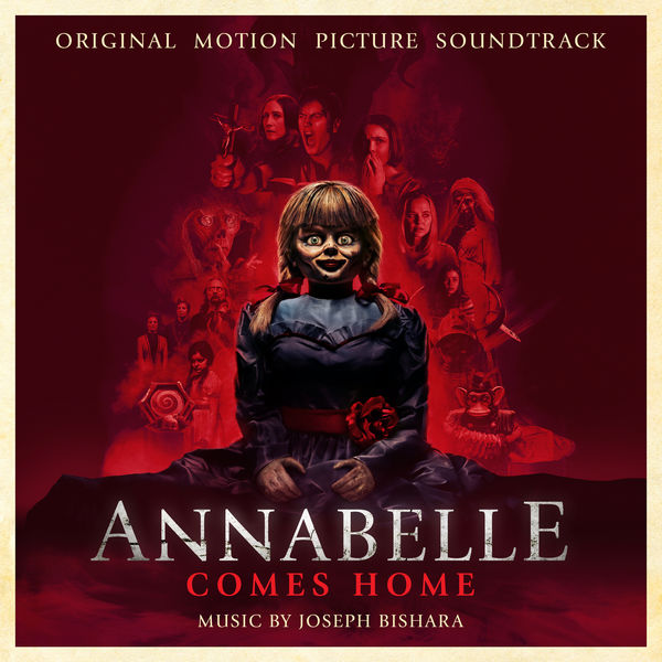 Joseph Bishara – Annabelle Comes Home (Original Motion Picture Soundtrack) (2019) [FLAC 24bit/48kHz]