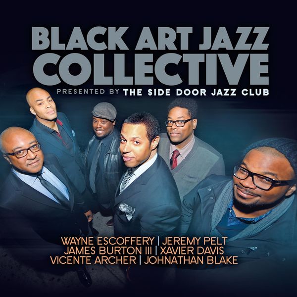 Black Art Jazz Collective - Presented by the Side Door Jazz Club (2016) [FLAC 24bit/48kHz]