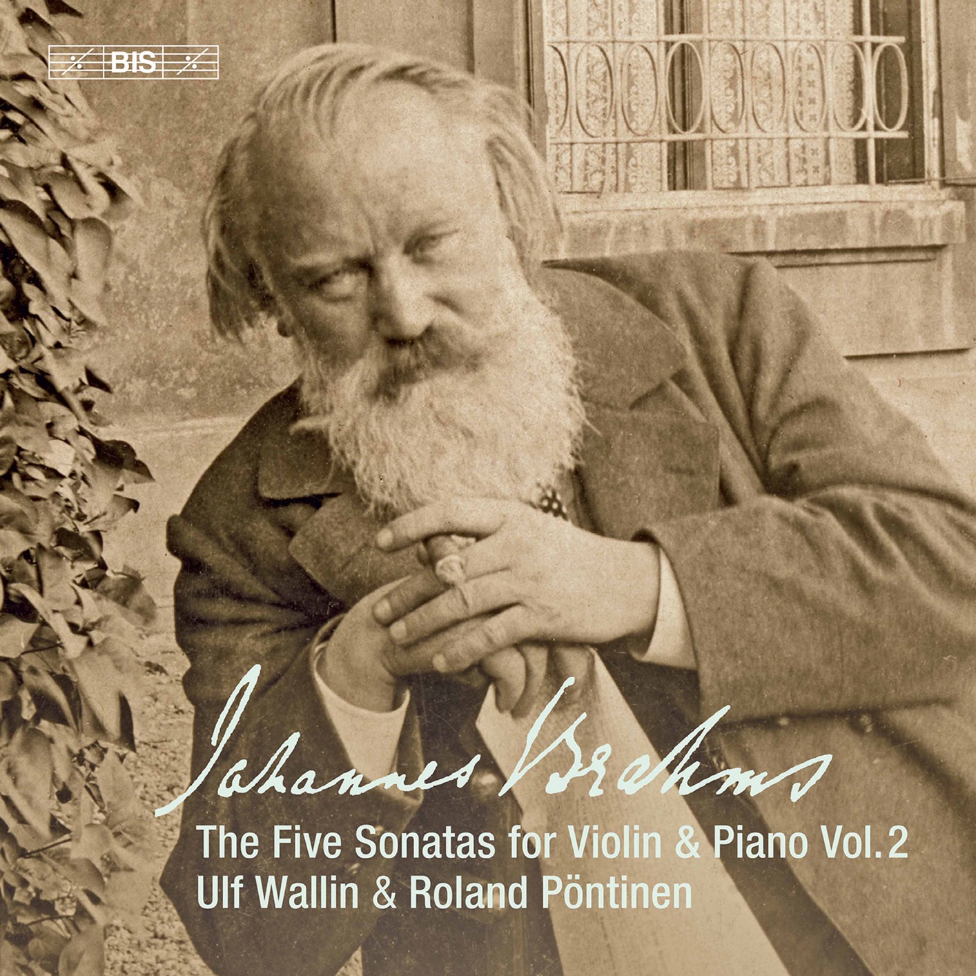 Ulf Wallin & Roland Pontinen - Brahms: Works for Violin & Piano, Vol. 2 (2019) [FLAC 24bit/96kHz]