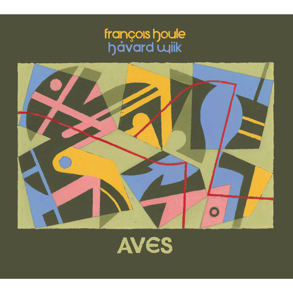 Francois Houle – Aves (2013) [FLAC 24bit/176,4kHz]