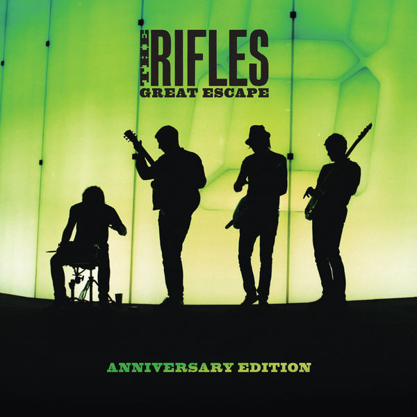 The Rifles - Great Escape (Anniversary Edition) (2019) [FLAC 24bit/44,1kHz]