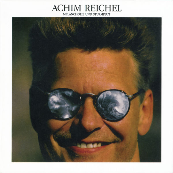 Achim Reichel - Melancholie und Sturmflut (Bonus Track Edition 2019) (1991/2019) [FLAC 24bit/44,1kHz]