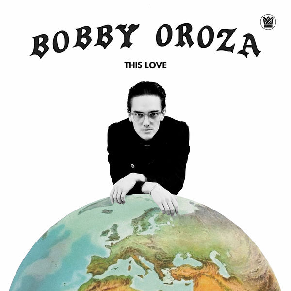 Bobby Oroza – This Love (2019) [FLAC 24bit/44,1kHz]