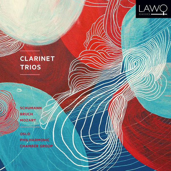 Oslo Philharmonic Chamber Group – Clarinet Trios – Schumann; Bruch; Mozart (2019) [FLAC 24bit/192kHz]
