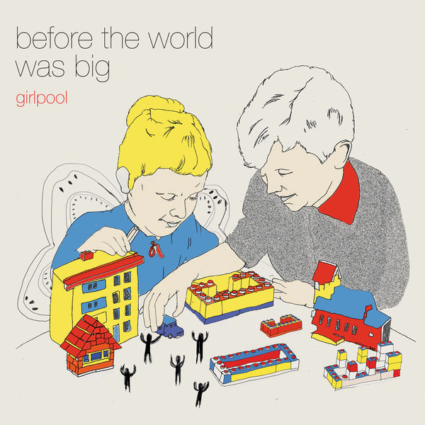 Girlpool - Before the World Was Big (2015) [FLAC 24bit/44,1kHz]