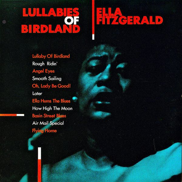 Ella Fitzgerald – Lullabies Of Birdland (Remastered) (1954/2019) [FLAC 24bit/44,1kHz]