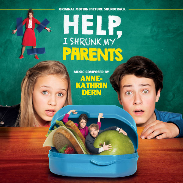 Anne-Kathrin Dern – Help, I Shrunk My Parents (Original Motion Picture Soundtrack) (2019) [FLAC 24bit/44,1kHz]