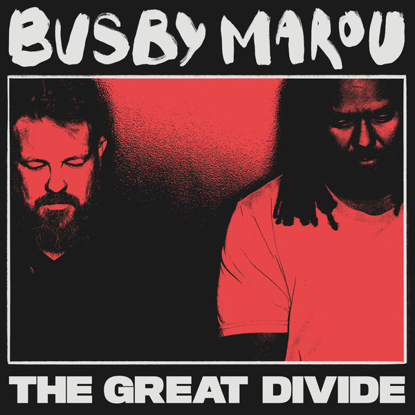 Busby Marou – The Great Divide (2019) [FLAC 24bit/44,1kHz]