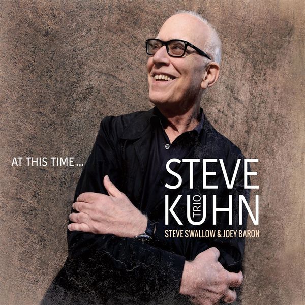 Steve Kuhn - At This Time… (2016) [FLAC 24bit/96kHz]