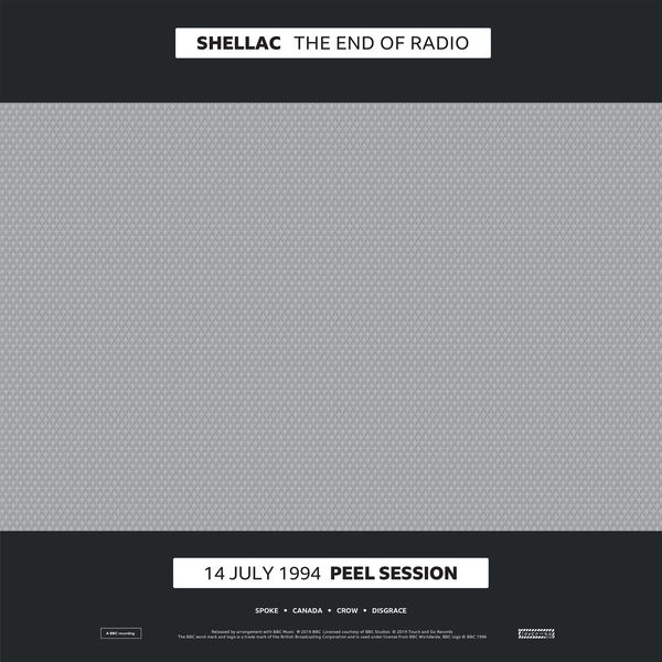 Shellac - The End of Radio - 14 July 1994 Peel Session (2019) [FLAC 24bit/96kHz]
