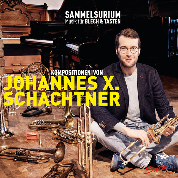 Johannes X. Schachtner – Sammelsurium (2019) [FLAC 24bit/96kHz]