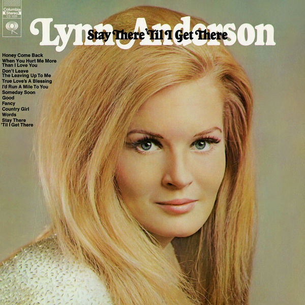 Lynn Anderson - Stay There ‘Til I Get There (1970/2020) [FLAC 24bit/96kHz]