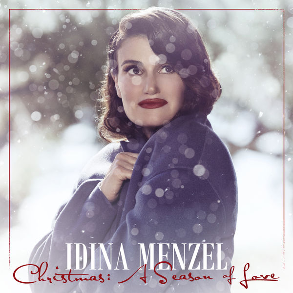 Idina Menzel – Christmas: A Season Of Love (2019) [FLAC 24bit/96kHz]