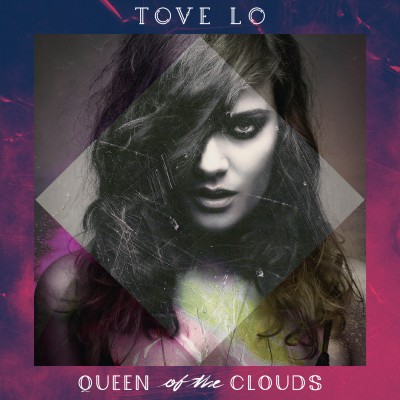 Tove Lo - Queen Of The Clouds (2014) [Qobuz FLAC 24bit/96kHz]