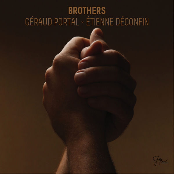 Geraud Portal & Etienne Deconfin – Brothers (2015) [FLAC 24bit/44,1kHz]